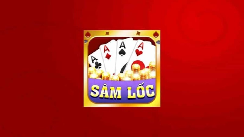 Sam Loc có thối tứ quý và cách chơi Sam Loc đúng đắn nhất - Gamebai