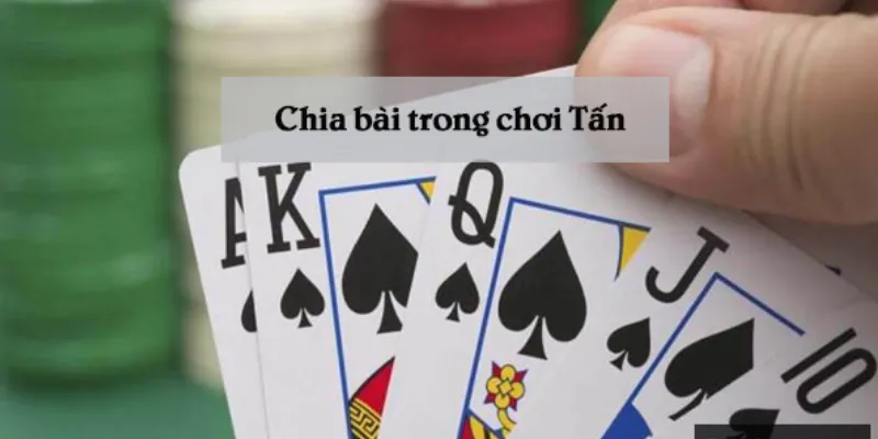 Cách chơi bài Tân chuyên nghiệp như dân lão làng